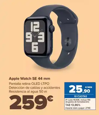 Carrefour Apple Watch SE 44 mm oferta