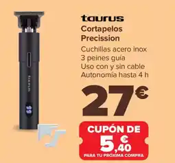 Carrefour TAURUS Cortapelos Precission oferta