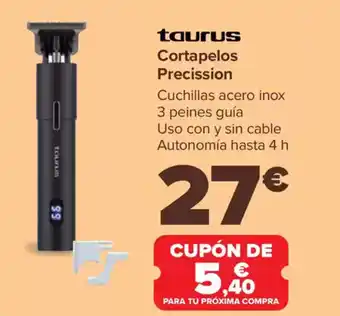 Carrefour TAURUS Cortapelos Precission oferta