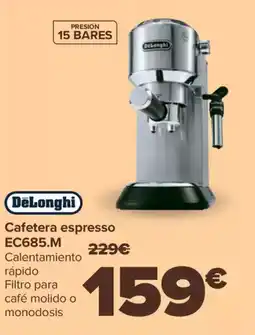 Carrefour DELONGHI Cafetera espresso EC685.M oferta