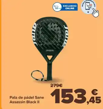 Carrefour Pala de pádel Sane Assassin Black II oferta