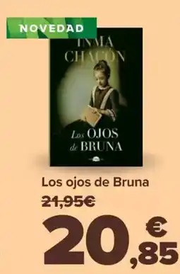 Carrefour Los ojos de Bruna oferta