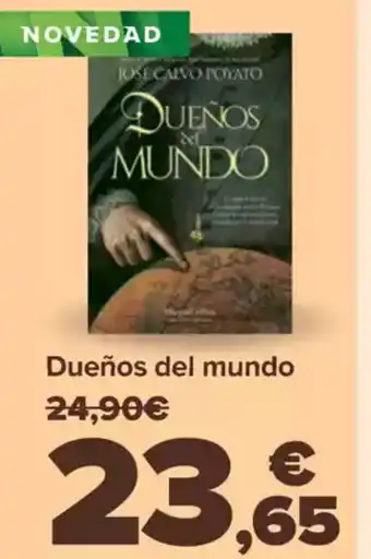 Carrefour Dueños del mundo oferta