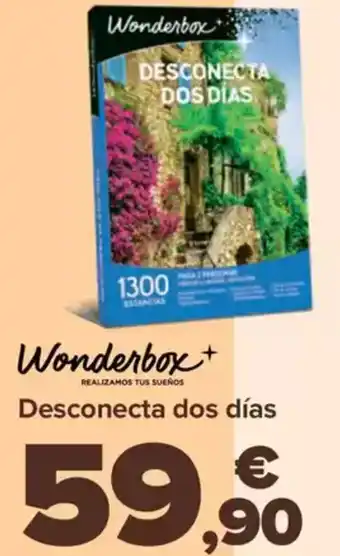 Carrefour WONDERBOX Desconecta dos días oferta