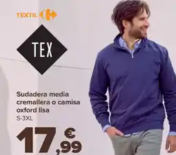 Carrefour TEX Sudadera media cremallera o camisa oxford lisa S-3XL oferta