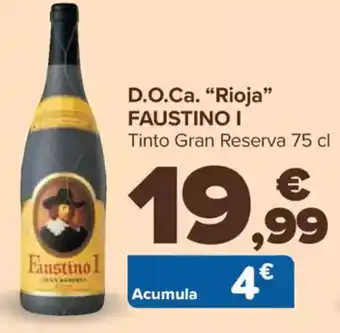 Carrefour FAUSTINO D.O.Ca. "Rioja❞ oferta