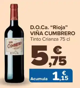 Carrefour VIÑA CUMBRERO D.O.Ca. "Rioja❞ oferta