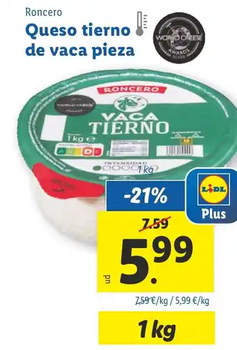 Lidl RONCERO Queso tierno de vaca pieza oferta