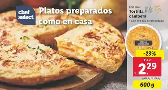 Lidl CHEF SELECT Tortilla campera oferta