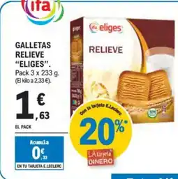 E.Leclerc "ELIGES" Galletas relieve oferta