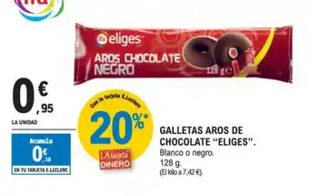 E.Leclerc "ELIGES" Galletas aros de chocolate oferta