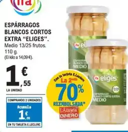 E.Leclerc "ELIGES" Espárragos blancos cortos extra oferta