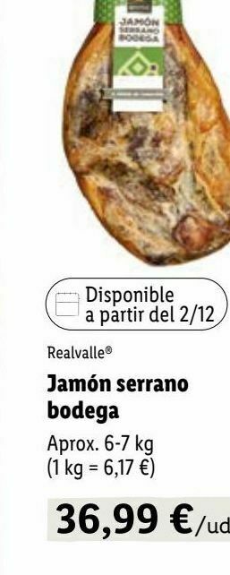 Lidl Jamón serrano realvalle oferta