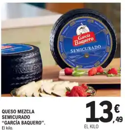 E.Leclerc "GARCÍA BAQUERO" Queso mezcla semicurado oferta