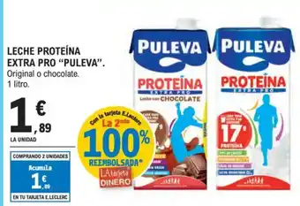 E.Leclerc "PULEVA" Leche proteína extra pro oferta