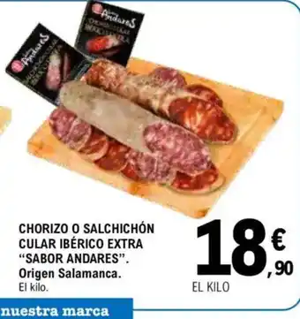 E.Leclerc "SABOR ANDARES" Chorizo o salchichón cular ibérico extra oferta