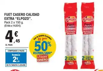 E.Leclerc "ELPOZO" Fuet casero calidad extra oferta