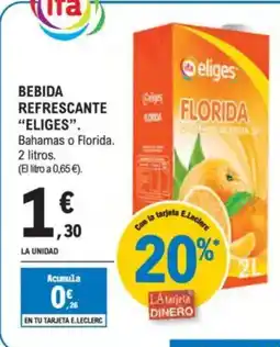 E.Leclerc "ELIGES" Bebida refrescante oferta