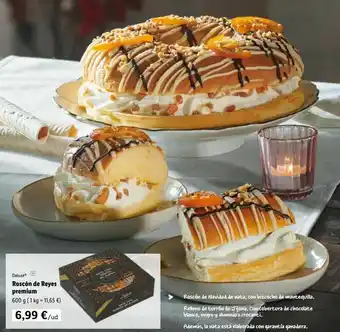 Lidl Roscón de reyes premium 600 g oferta