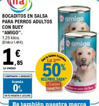 E.Leclerc AMIGO Bocaditos en salsa para perros adultos con buey oferta