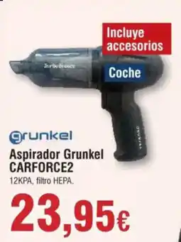 Hiper FROIZ GRUNKEL Aspirador Grunkel CARFORCE2 12KPA, filtro HEPA. oferta