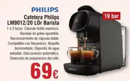 Hiper FROIZ PHILIPS Cafetera Philips LM9012/20 LÓr Barista oferta