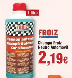 Hiper FROIZ FROIZ Champú Neutro Automóvil oferta