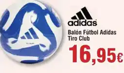 Hiper FROIZ ADIDAS Balón Fútbol Tiro Club oferta