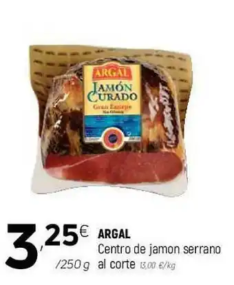 Coviran Argal Centro De Jamon Serrano Al Corte oferta