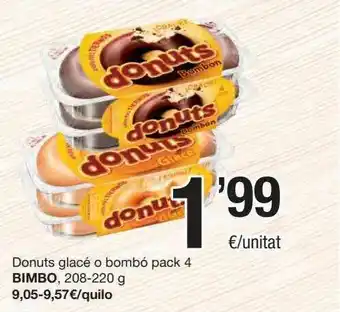 SPAR Fragadis Donuts Glacé O Bombó Pack 4 Bimbo oferta