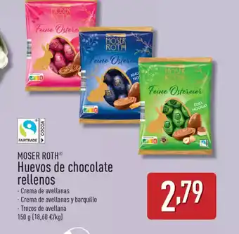 ALDI MOSER ROTH Huevos de chocolate rellenos oferta