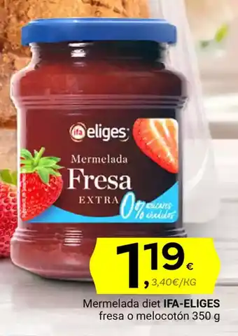 Supermercados Dani IFA ELIGES Mermelada diet fresa o melocoton oferta