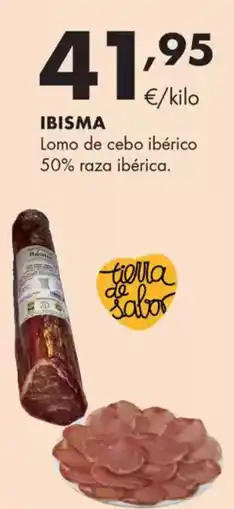 Supermercados Lupa IBISMA Lomo de cebo ibérico 50% raza ibérica. oferta