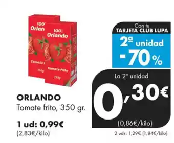 Supermercados Lupa ORLANDO Tomate frito oferta