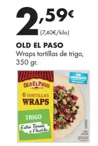 Supermercados Lupa OLD EL PASO Wraps tortillas de trigo, oferta