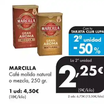 Supermercados Lupa MARCILLA Café molido natural o mezcla oferta