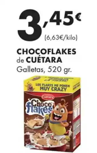 Supermercados Lupa CHOCOFLAKES de CUÉTARA Galletas oferta