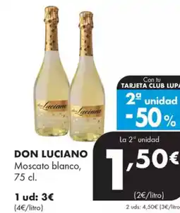 Supermercados Lupa DON LUCIANO Moscato blanco oferta