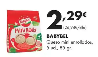 Supermercados Lupa BABYBEL Queso mini enrollados oferta