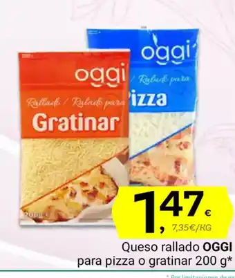 Supermercados Dani OGGI Queso rallado para pizza o gratinar oferta