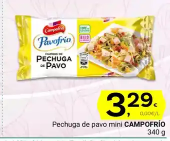 Supermercados Dani CAMPOFRÍO Pechuga de pavo mini oferta