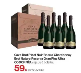 Supercor CODORNÍU Cava Brut Pinot Noir Rosé o Chardonnay Brut Nature Reserva Gran Plus Ultra oferta