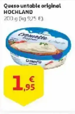 Alcampo HOCHLAND Queso untable original oferta