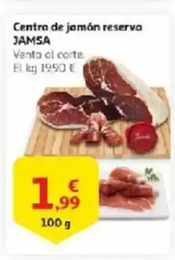 Alcampo JAMSA Centro de jamón reserva oferta