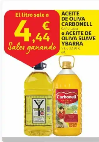 Alcampo Aceite de oliva carbonell o aceite de oliva suave ybarra oferta