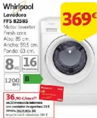 Alcampo WHIRPOOL Lavadora FFS 82585 oferta