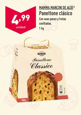 ALDI Mamma Mancini De Aldi Panettone clásico 1kg oferta
