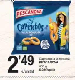 SPAR Fragadis PESCANOVA Capritxos a la romana oferta