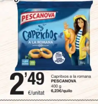 SPAR Fragadis PESCANOVA Capritxos a la romana oferta