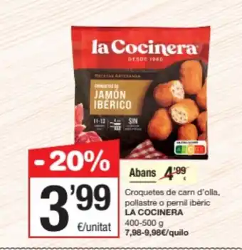 SPAR Fragadis LA COCINERA Croquetes de carn d'olla, pollastre o pernil ibèric oferta